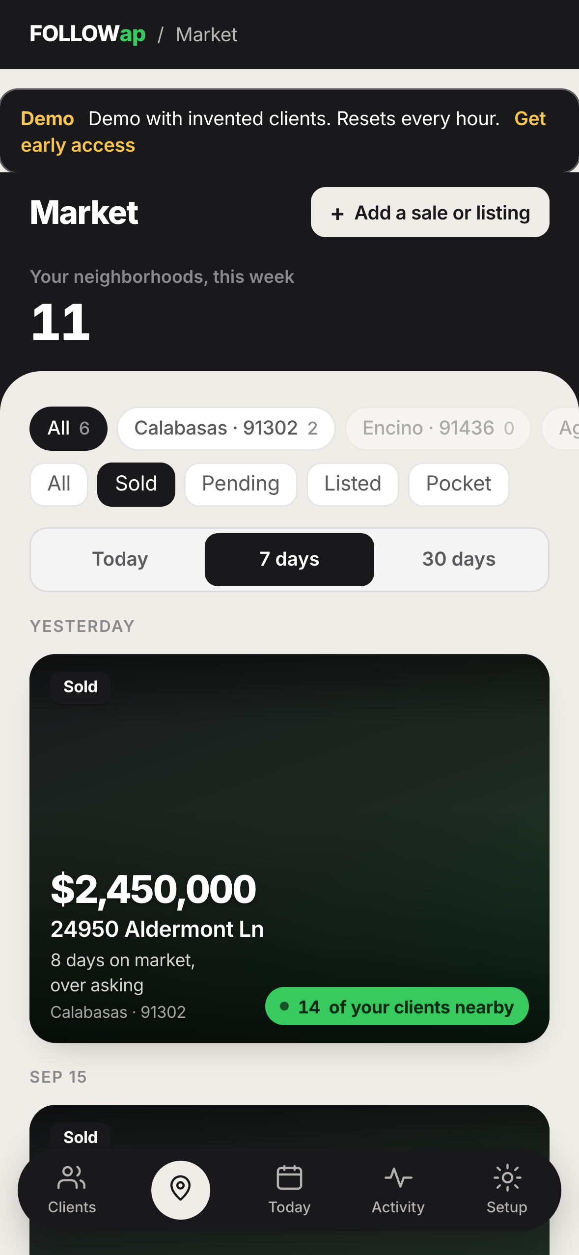 The Market tab in the demo: Sold, 7 days, the $2,450,000 Aldermont Ln card with 14 of your clients nearby