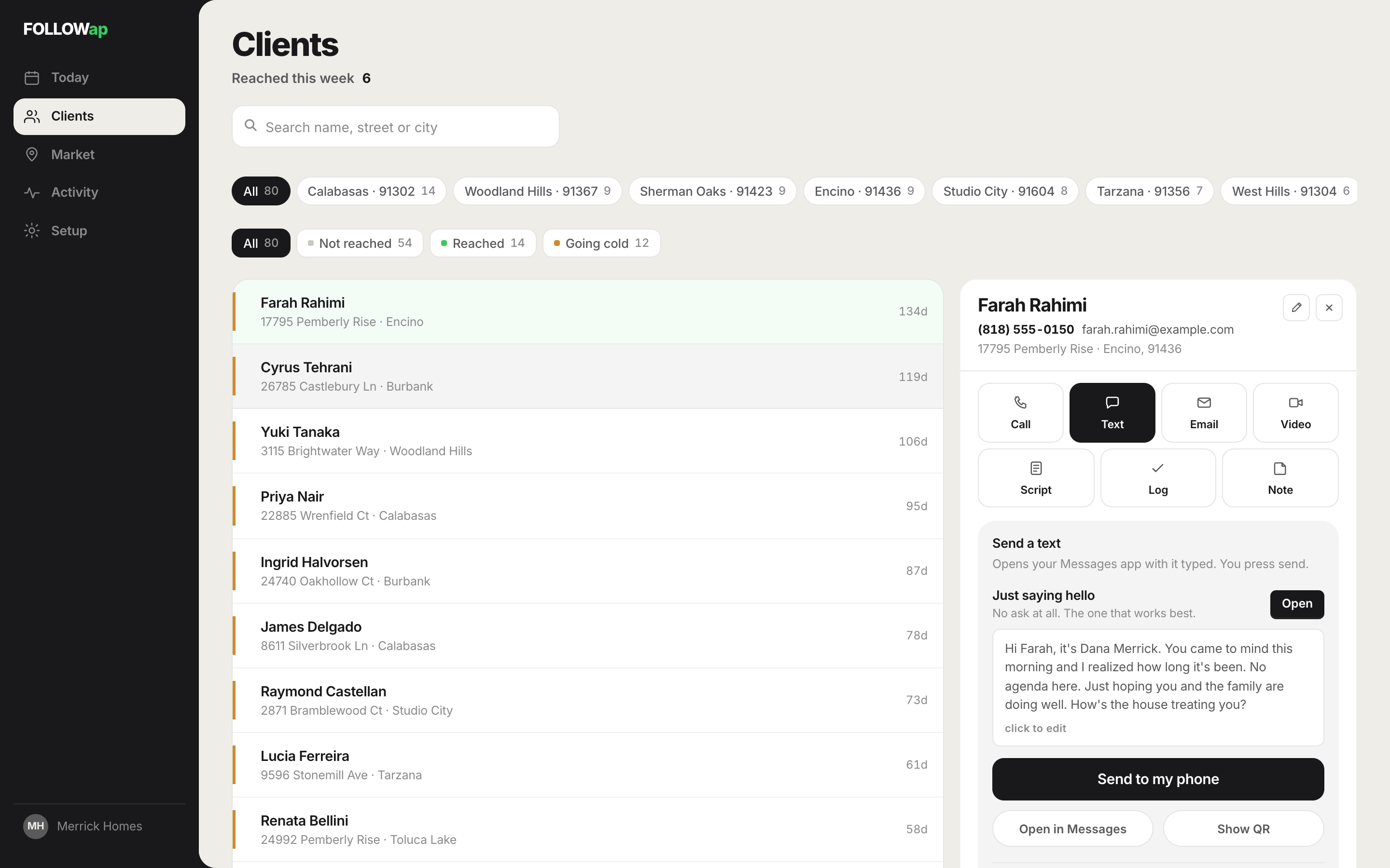 The desk in the demo: the client list, one client open beside it, the message written and Send to my phone under it